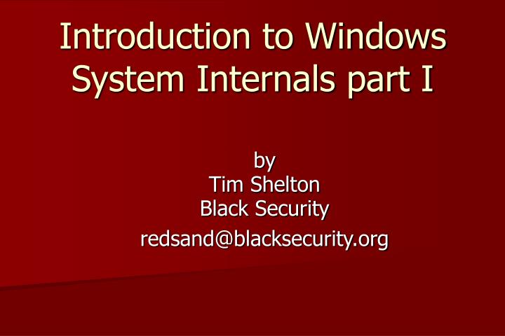 Download Windows Internals Book Tools MajorGeeks