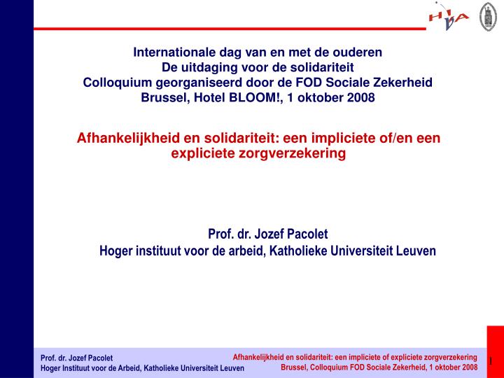 PPT Prof. dr. Jozef Pacolet Hoger instituut voor de arbeid