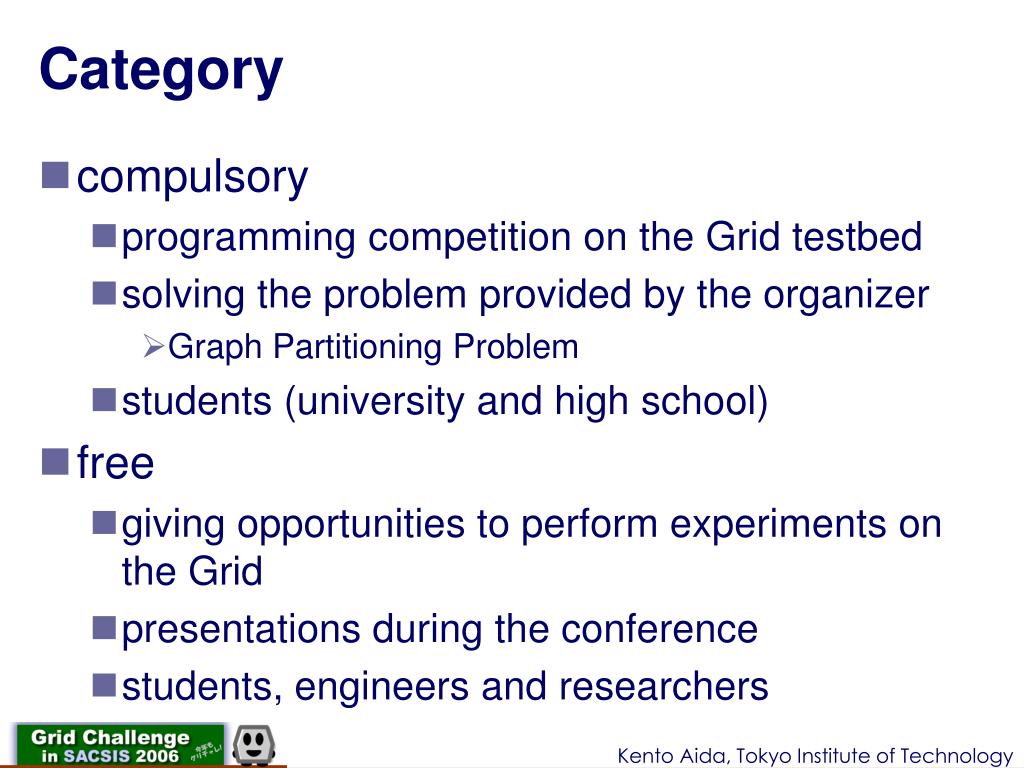 PPT Grid Challenge programming competition on the Grid PowerPoint