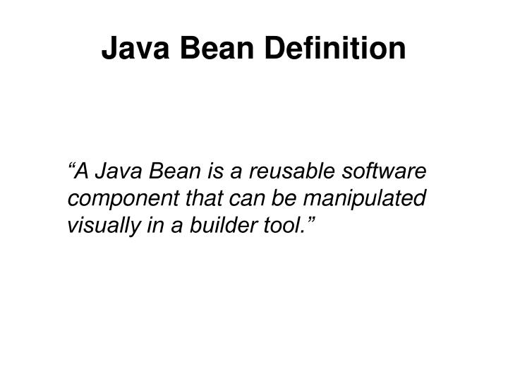 PPT Java Bean Definition PowerPoint Presentation, free download ID