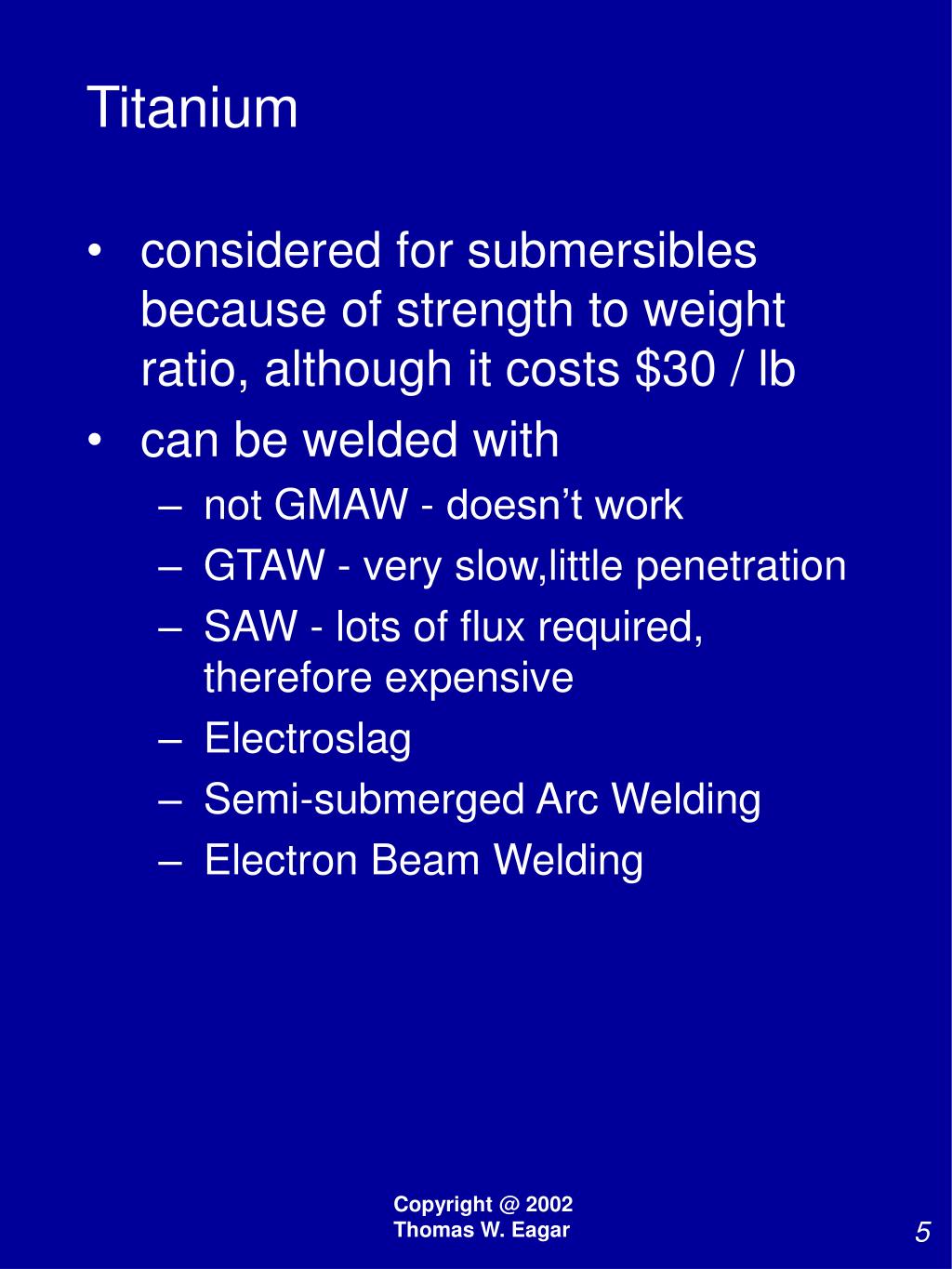PPT Lecture 10 Aluminum, Titanium, Nickel and Underwater Welding