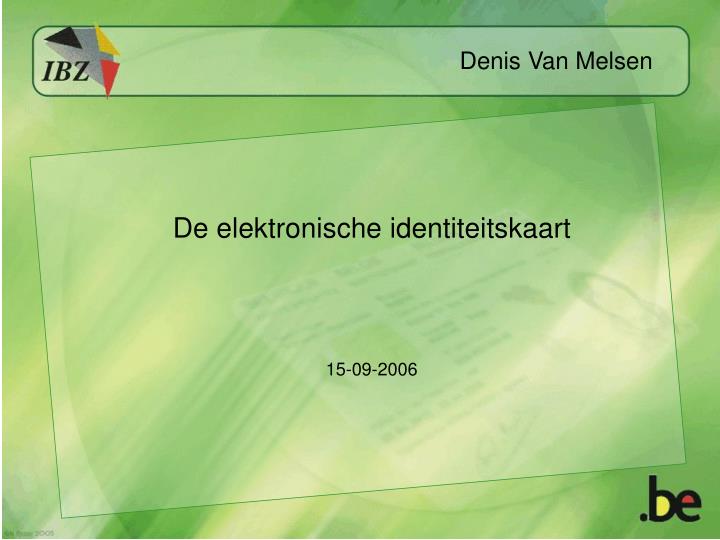 PPT De elektronische identiteitskaart 15092006 PowerPoint