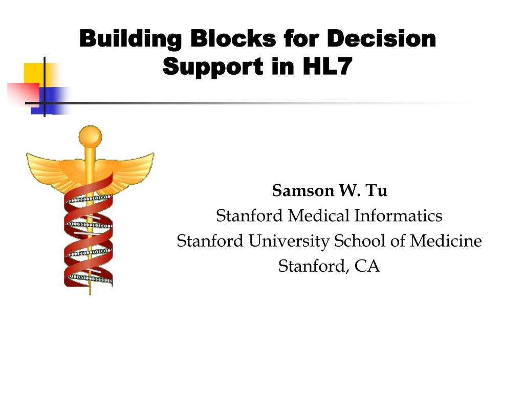 PPT Building Blocks for Decision Support in HL7 PowerPoint
