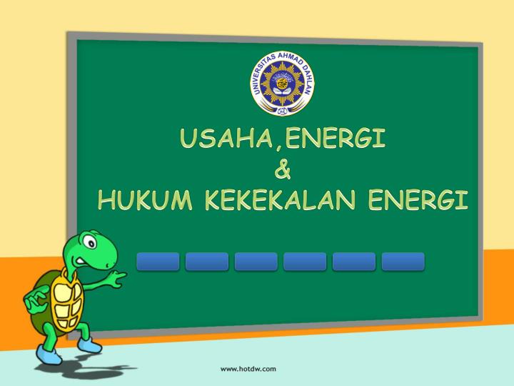 Hukum Kekekalan Energi Disebut Juga Sebagai Hukum Sebutkan Itu