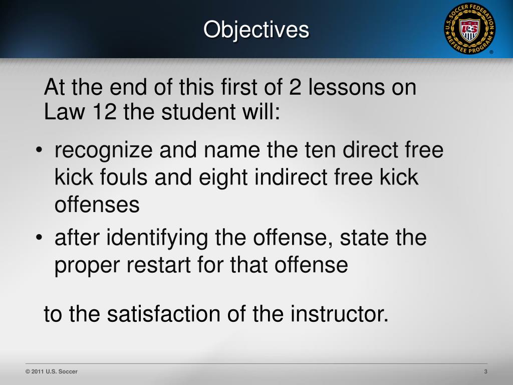 Laws of the Game ~ Law 12 ~ FOULS & MISCONDUCT