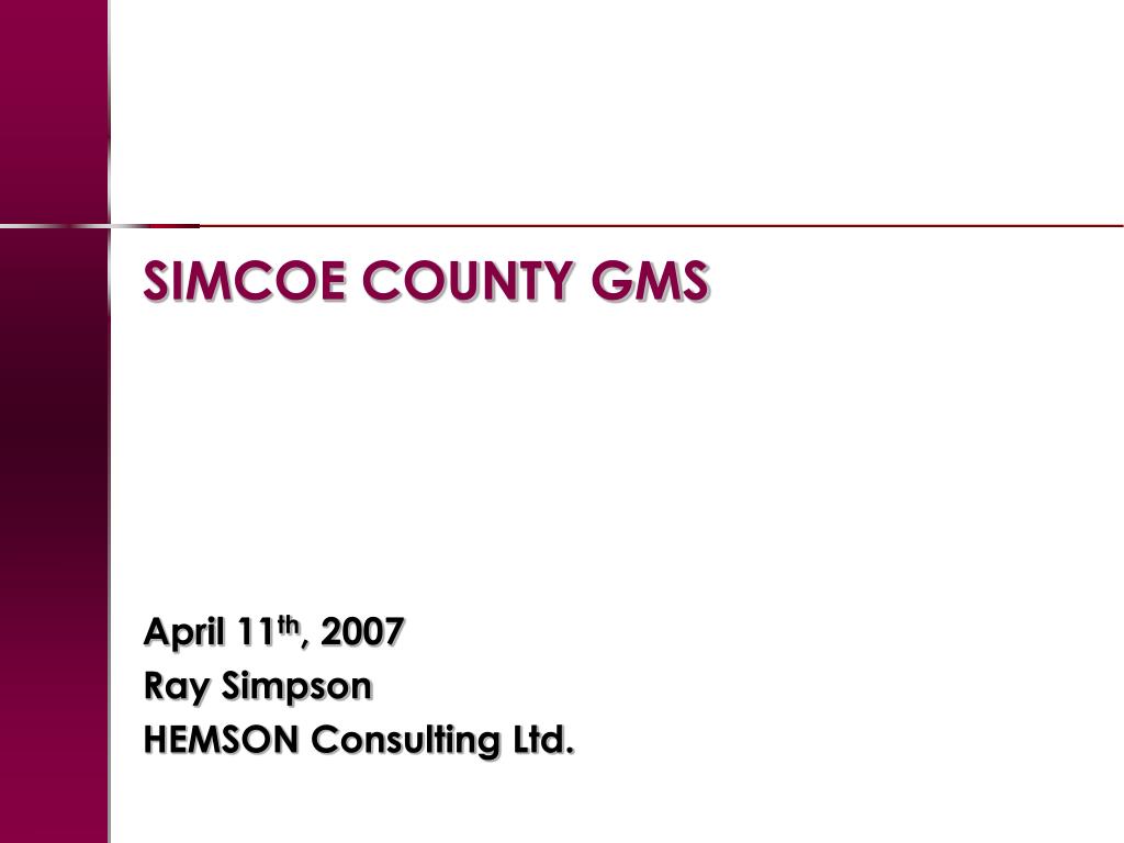 PPT SIMCOE COUNTY GMS PowerPoint Presentation, free download ID3594173