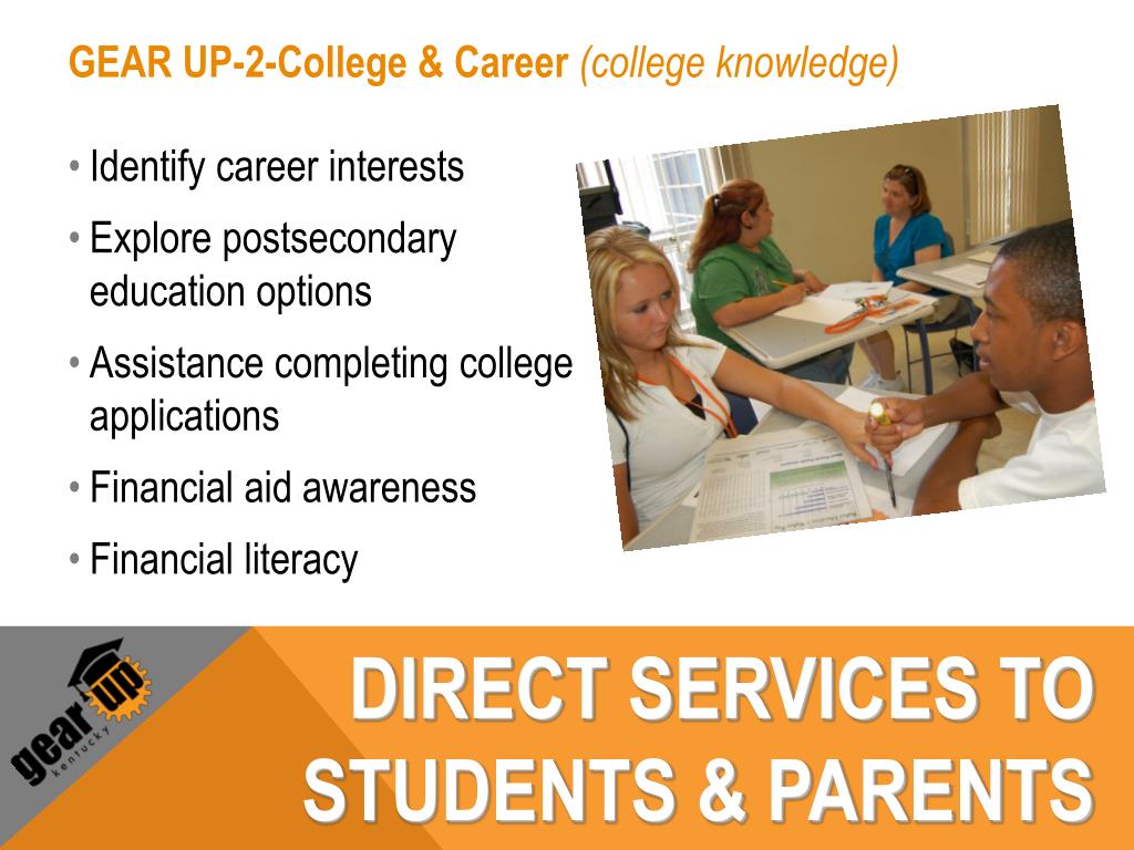PPT WHAT IS GEAR UP Kentucky? PowerPoint Presentation, free download