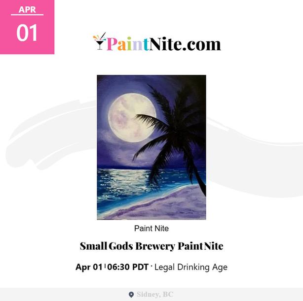 Paint Nite at Small Gods Brewing Co. Classifieds for Jobs, Rentals
