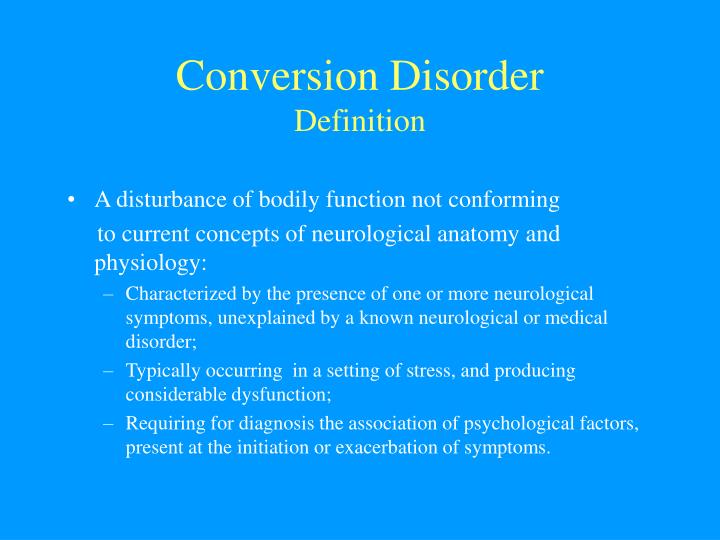 PPT CONVERSION DISORDER PowerPoint Presentation ID3606426