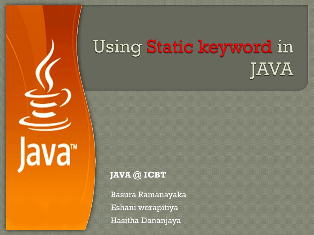 PPT Using Static keyword in JAVA PowerPoint Presentation, free