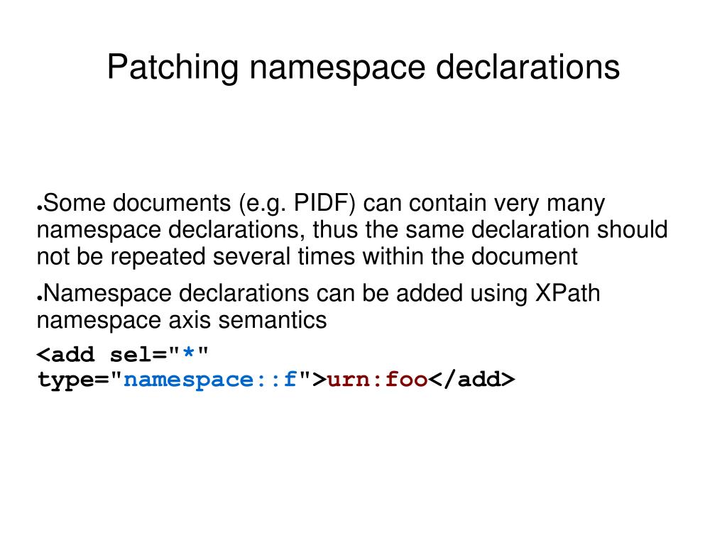 PPT xmlpatchops01 An XML Patch operations framework PowerPoint