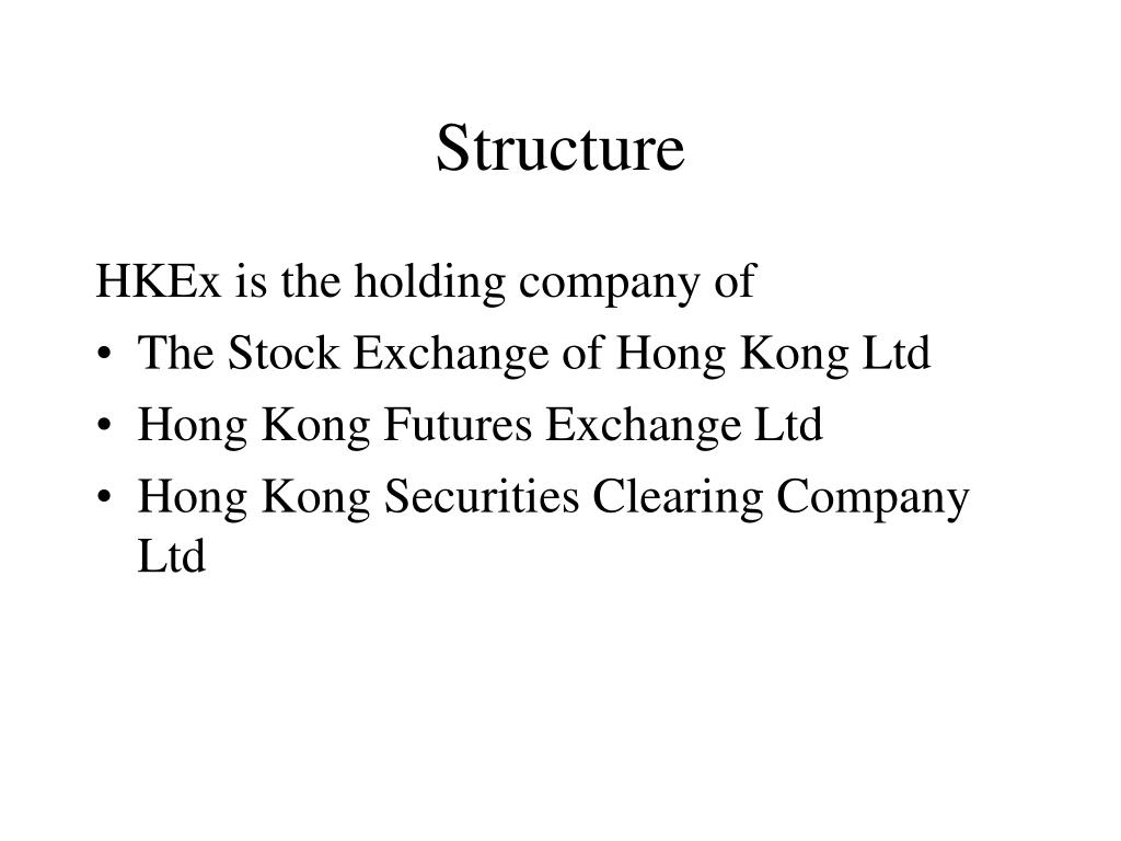 PPT Hong Kong Exchanges and Clearing Limited (HKEx) PowerPoint Presentation ID3646152