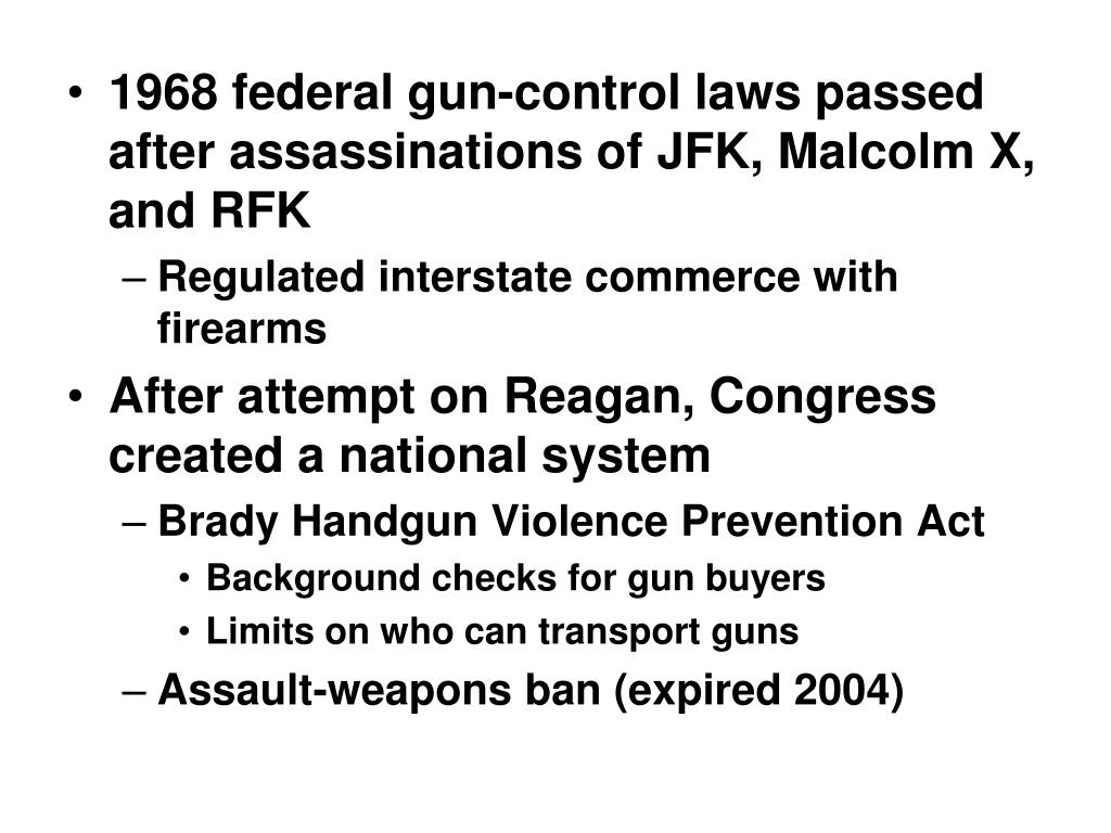 PPT 1968 federal guncontrol laws passed after assassinations of JFK