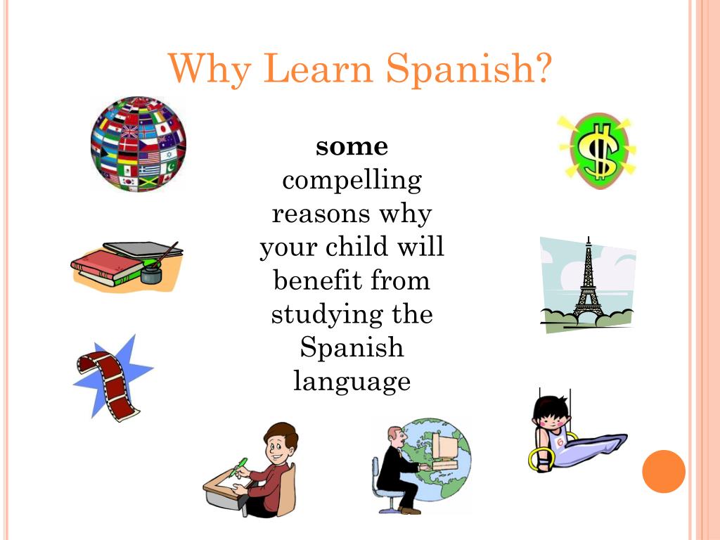 PPT Why Learn Spanish PowerPoint Presentation, free download ID3652730