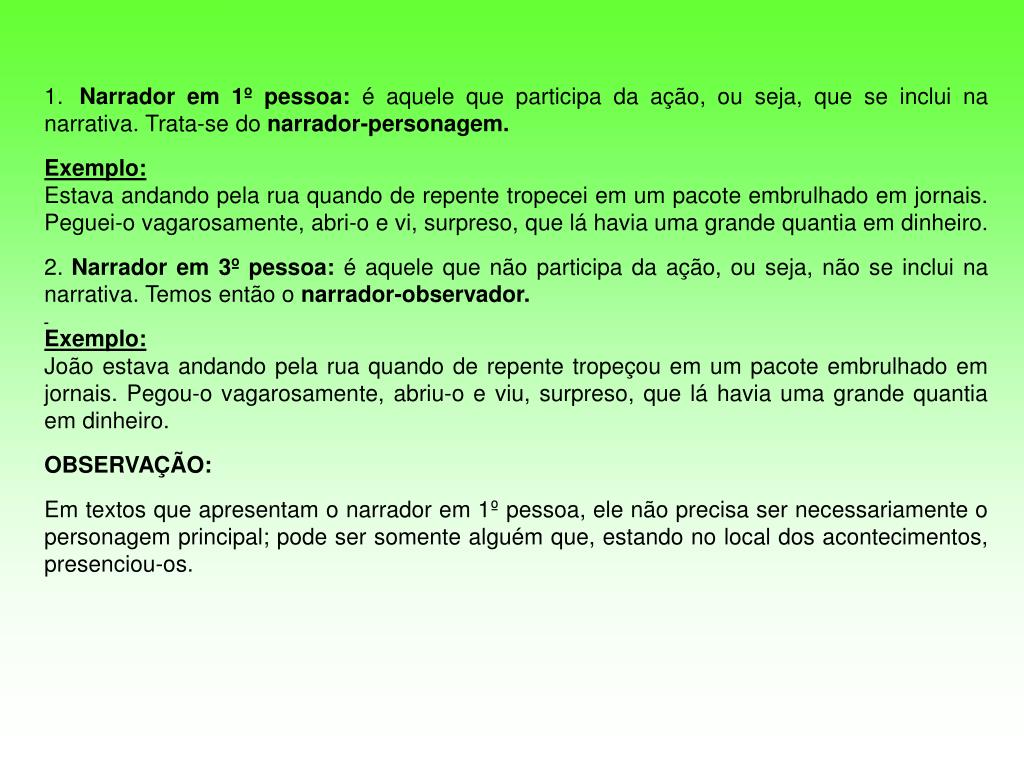 Exemplo De Texto Com Narrador Observador Vários Exemplos