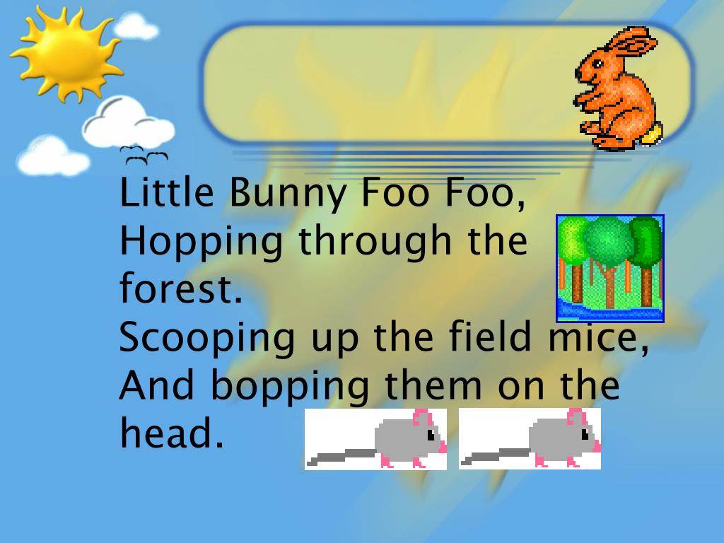 PPT Little Bunny Foo Foo PowerPoint Presentation, free download ID
