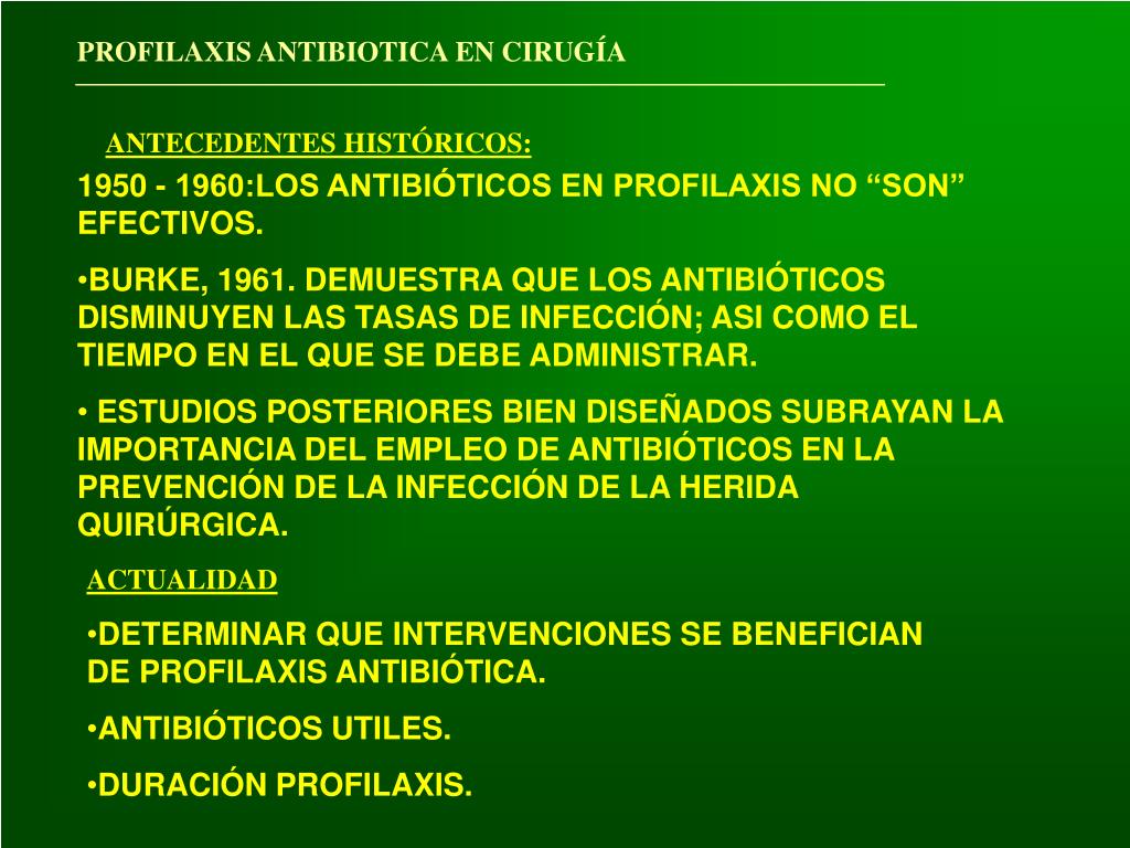PPT PROFILAXIS ANTIBIÓTICA EN CIRUGÍA PowerPoint