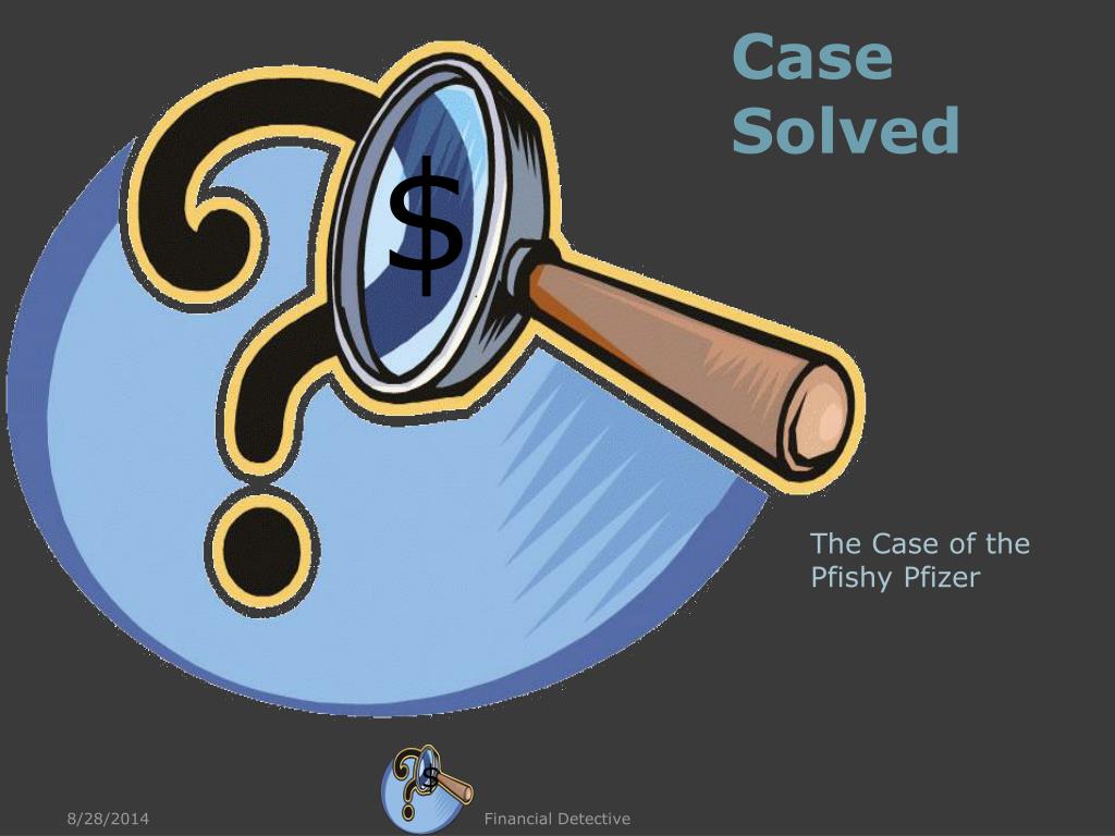 PPT The Case of the Pfishy Pfizer PowerPoint Presentation, free