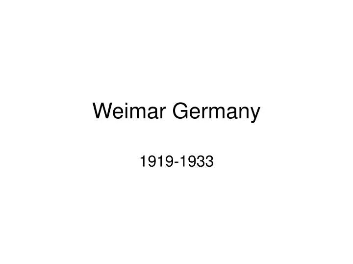 PPT Weimar Germany PowerPoint Presentation, free download ID3693738
