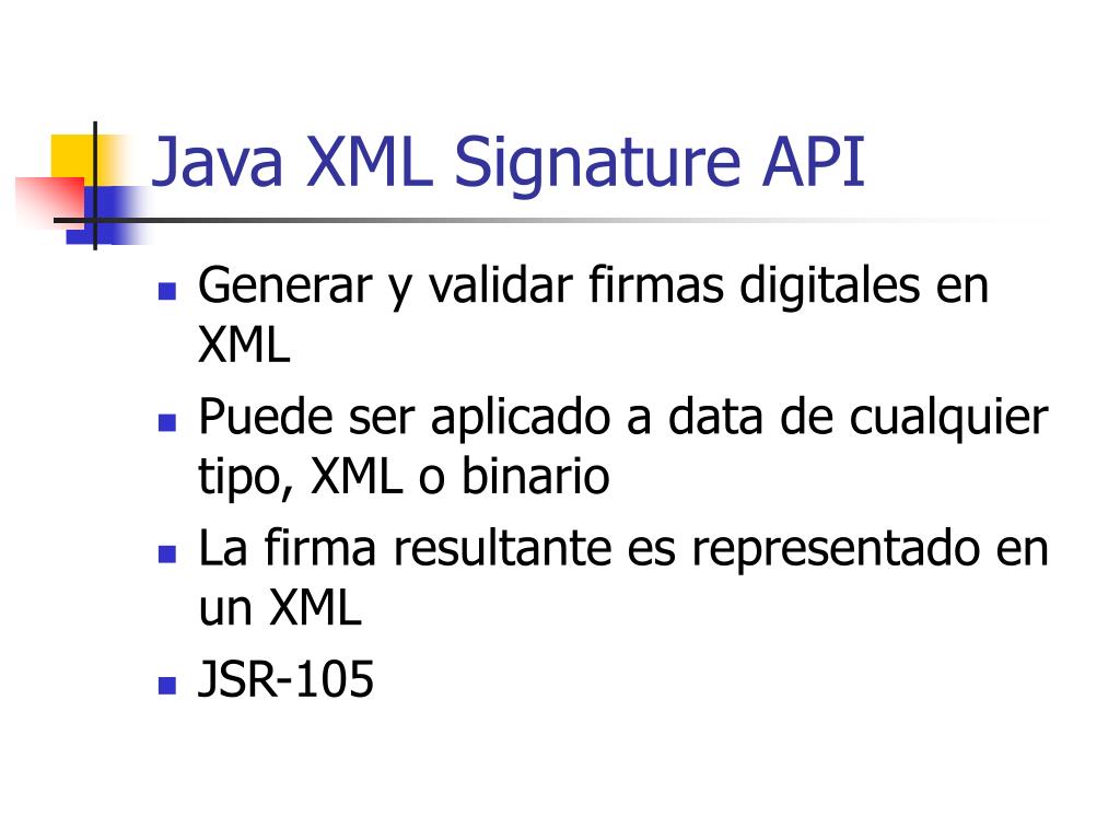 PPT Java Services Java XML Signature API PowerPoint Presentation