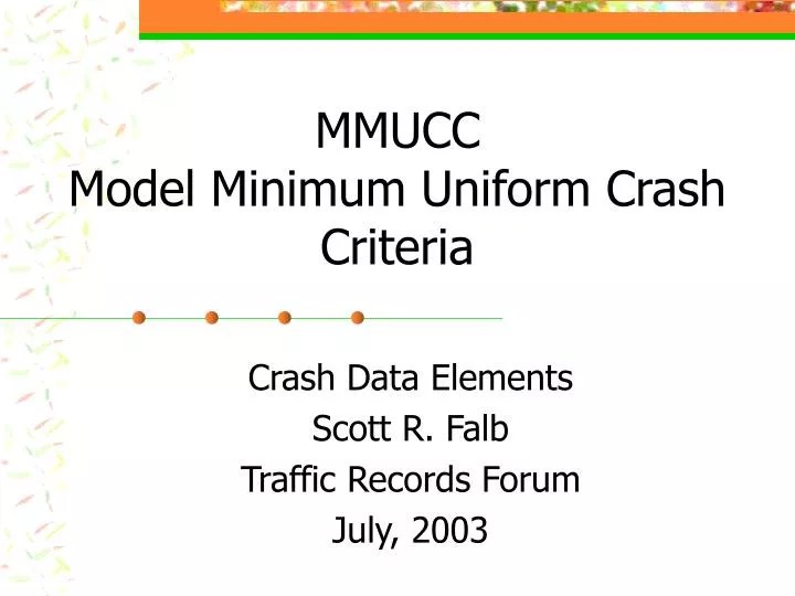 PPT MMUCC Model Minimum Uniform Crash Criteria PowerPoint