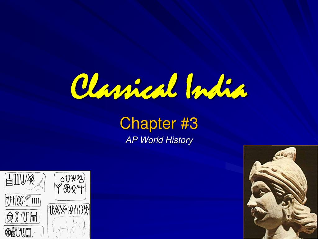 ️ Classical india ap world history. Chapter 3 Ap World History Notes