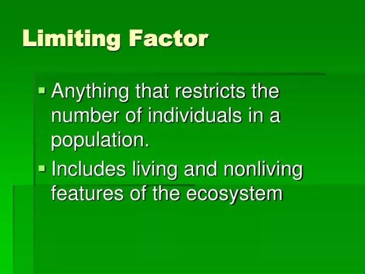 PPT Limiting Factor PowerPoint Presentation, free download ID3722591