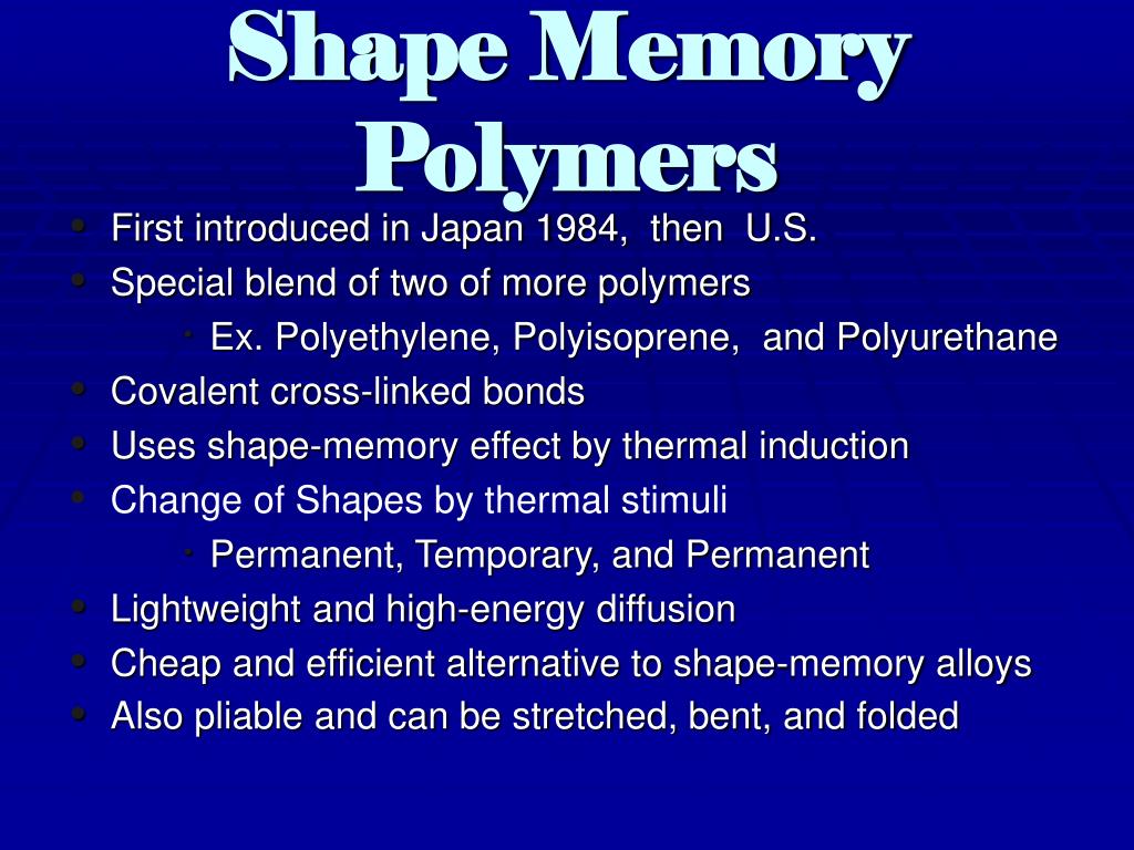 PPT Shape Memory Polymers “ Veriflex ” (TM) PowerPoint Presentation ID3722892