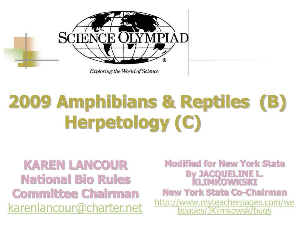 PPT 2009 Amphibians & Reptiles (B) Herpetology (C) PowerPoint
