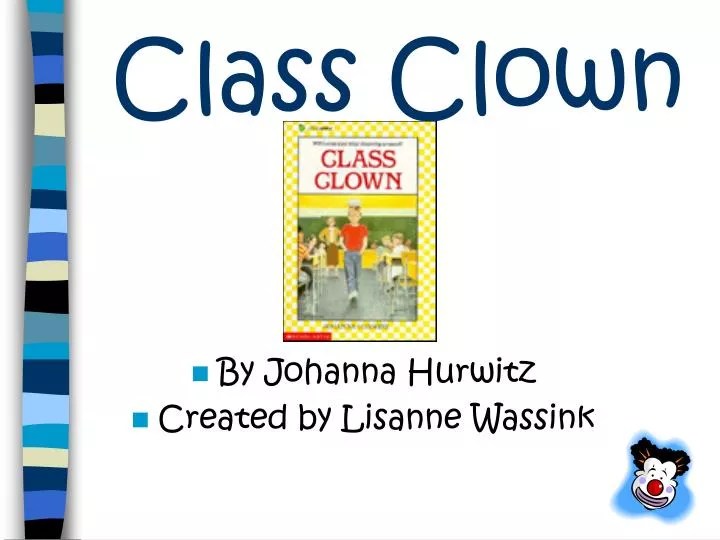 Class Clown By Johanna Hurwitz Teaching Resources TPT