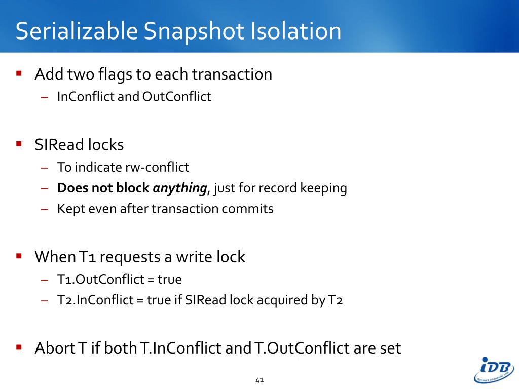 PPT Serializable Isolation for Snapshot Databases PowerPoint