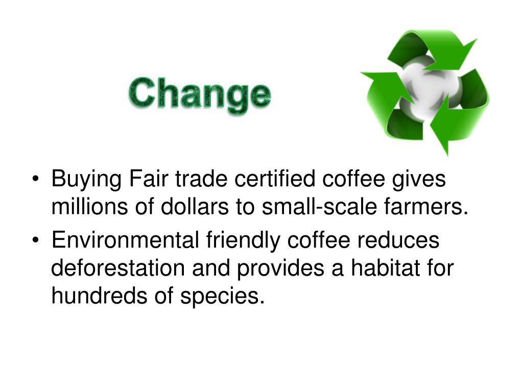 PPT Environmental and Economic Sustainability of Coffee Production
