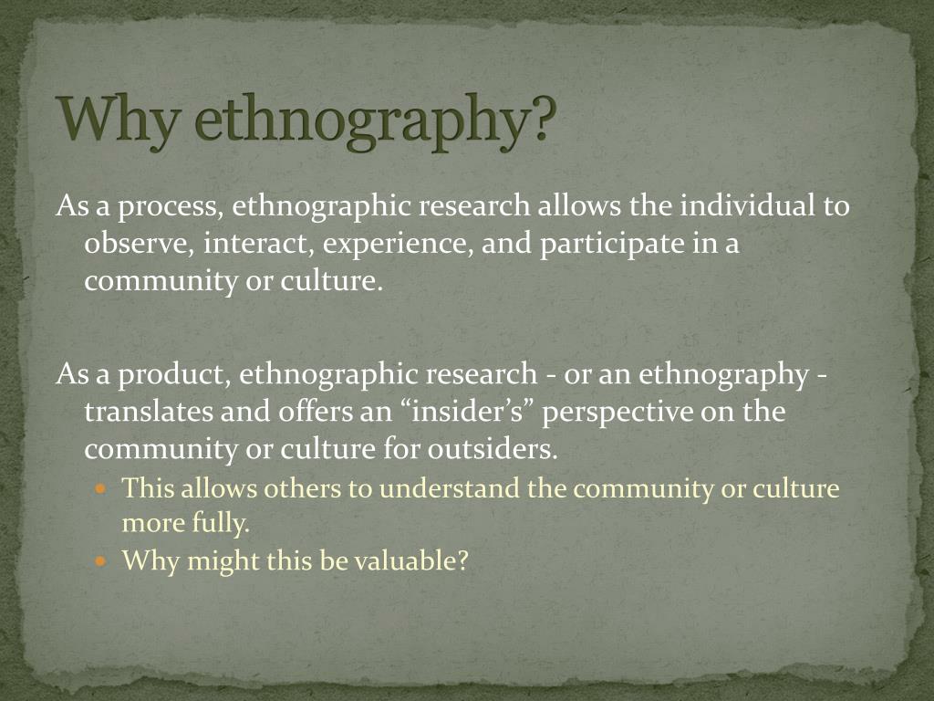 PPT - Ethnography PowerPoint Presentation, free download - ID:3752780