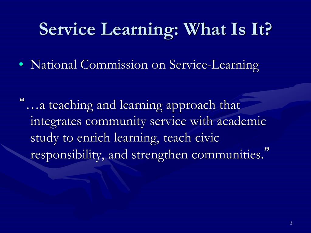 PPT Service Learning 101 What, Why & How? PowerPoint Presentation