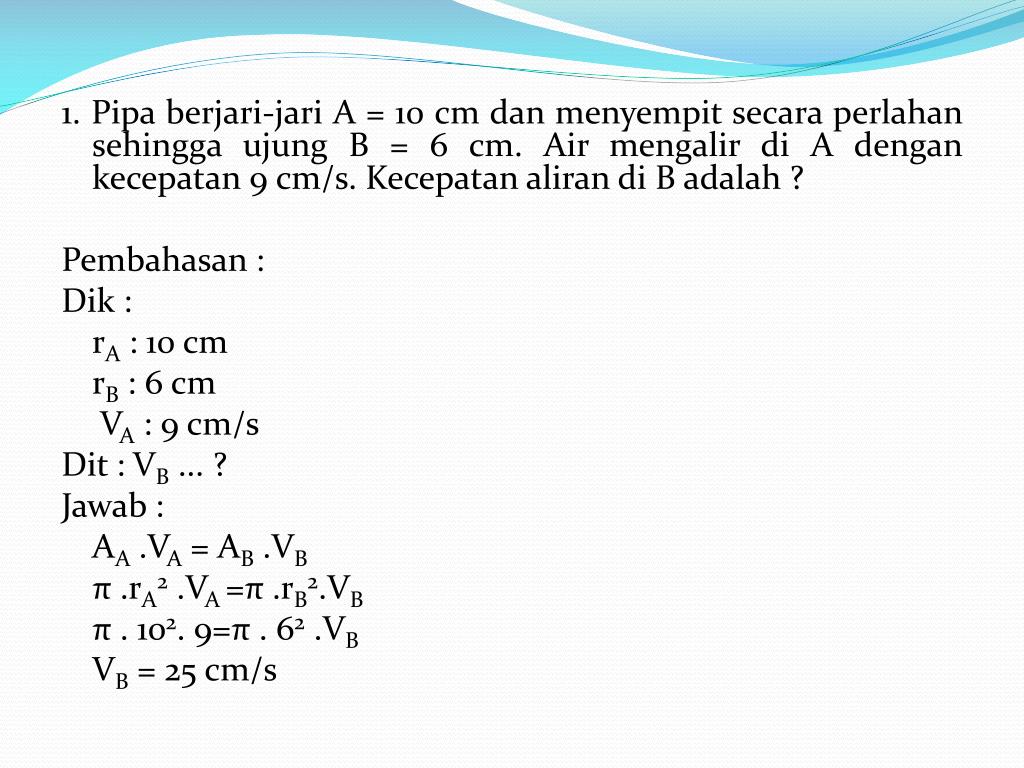 PPT Contoh Soal dan Pembahasan Kinematika Zat Cair