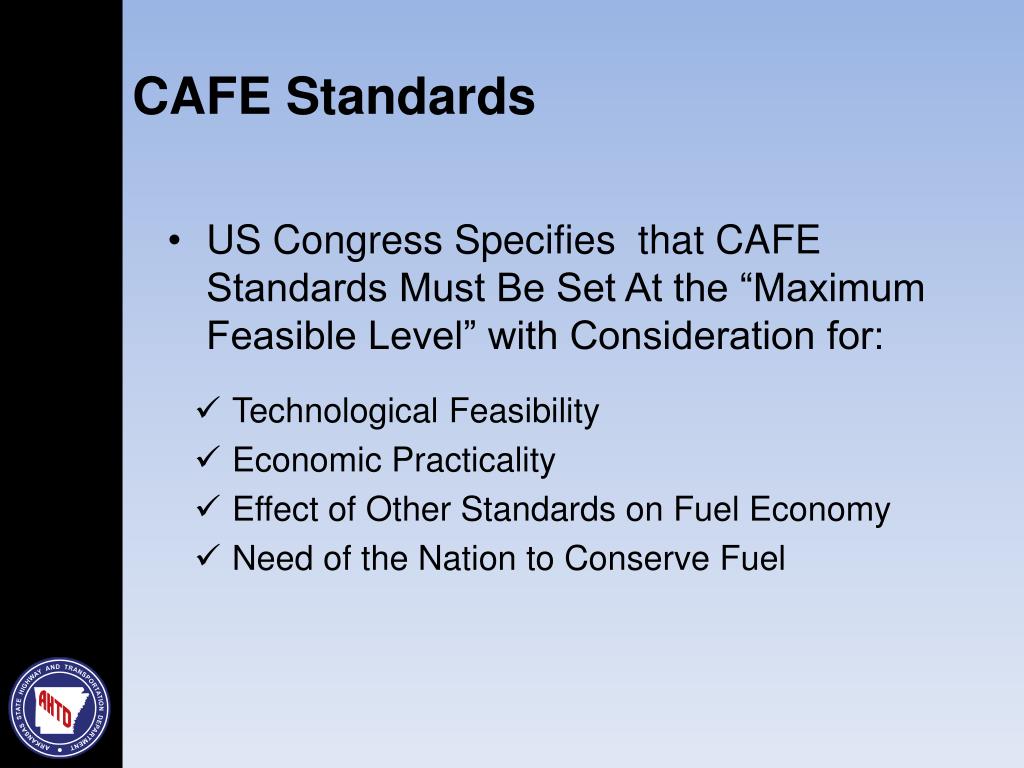 PPT Corporate Average Fuel Economy (CAFE) Standards PowerPoint