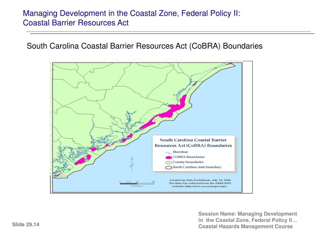 PPT Managing Development in the Coastal Zone, Federal Policy II