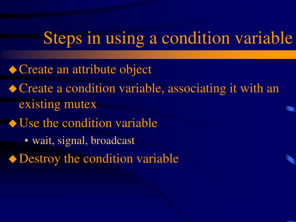 PPT Condition Variables PowerPoint Presentation, free download ID