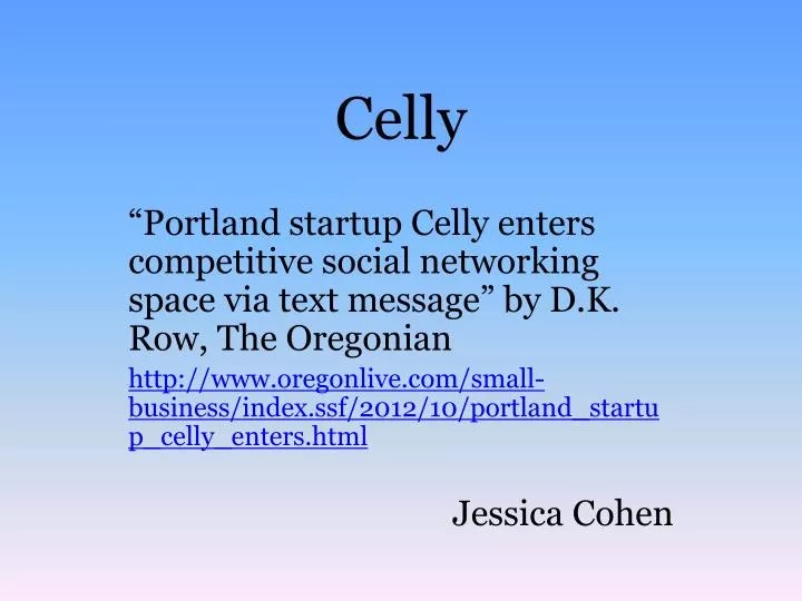 PPT Celly PowerPoint Presentation, free download ID3764818