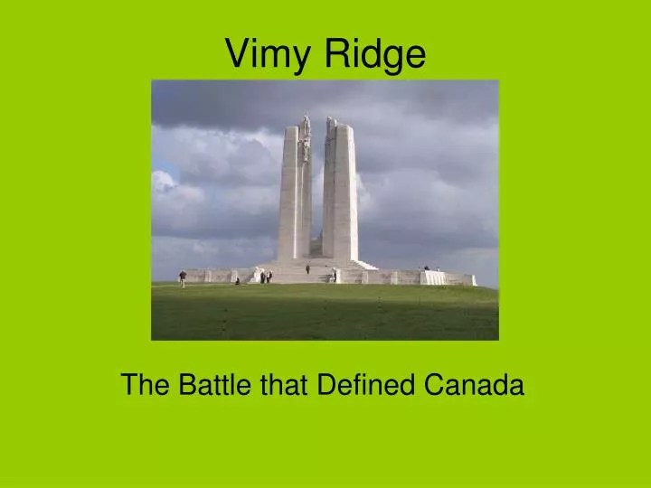 PPT Vimy Ridge PowerPoint Presentation, free download ID3768061
