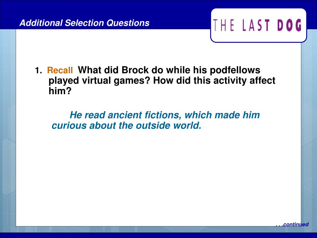 PPT Unit 1 “The Last Dog” PowerPoint Presentation, free download