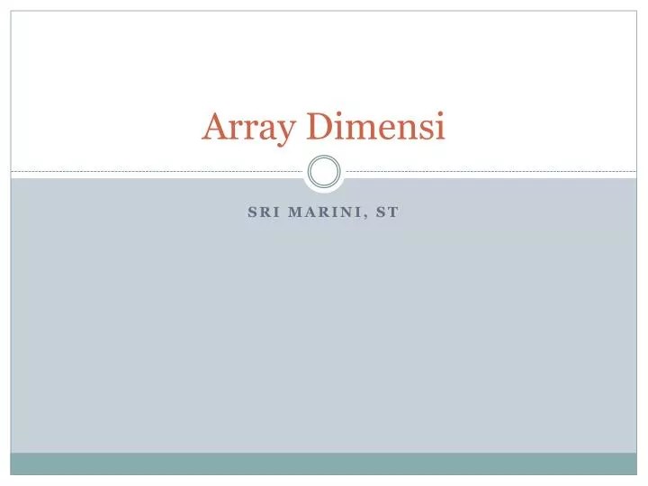 PPT Array Dimensi PowerPoint Presentation, free download ID3787507