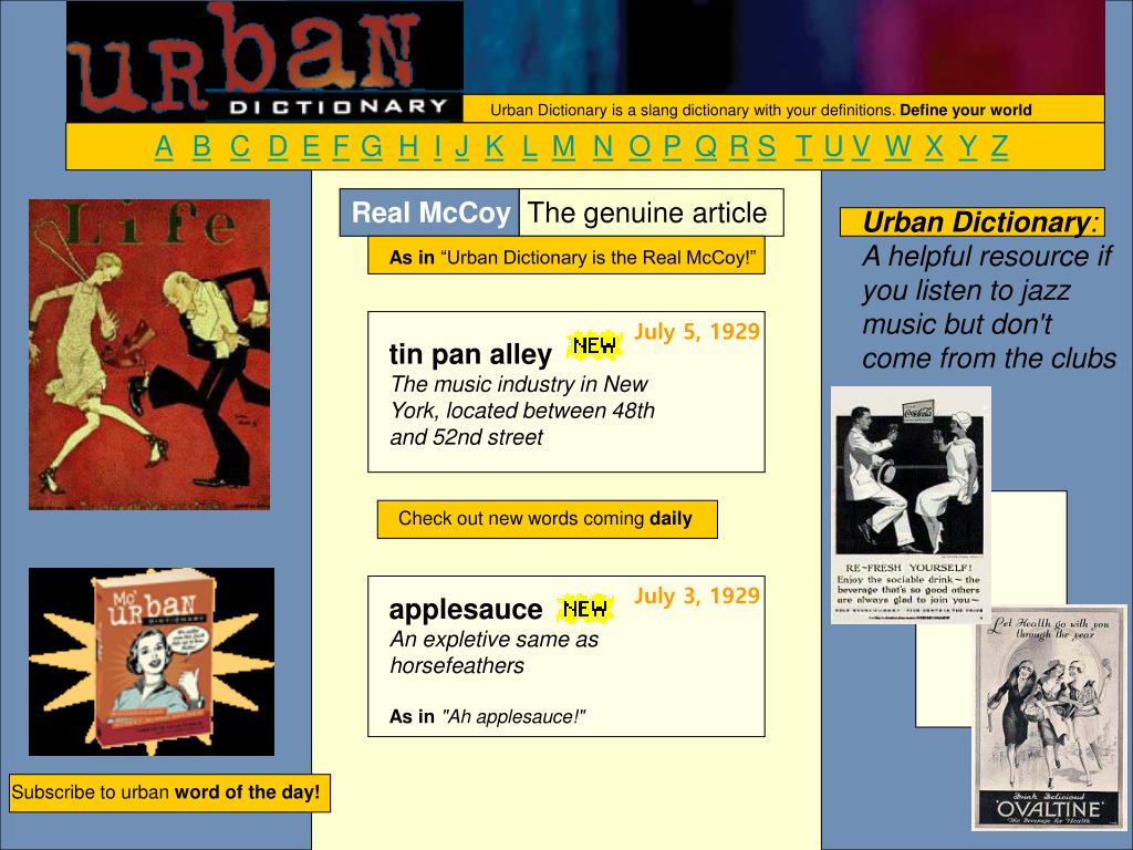 PPT Urban Dictionary is a slang dictionary with your