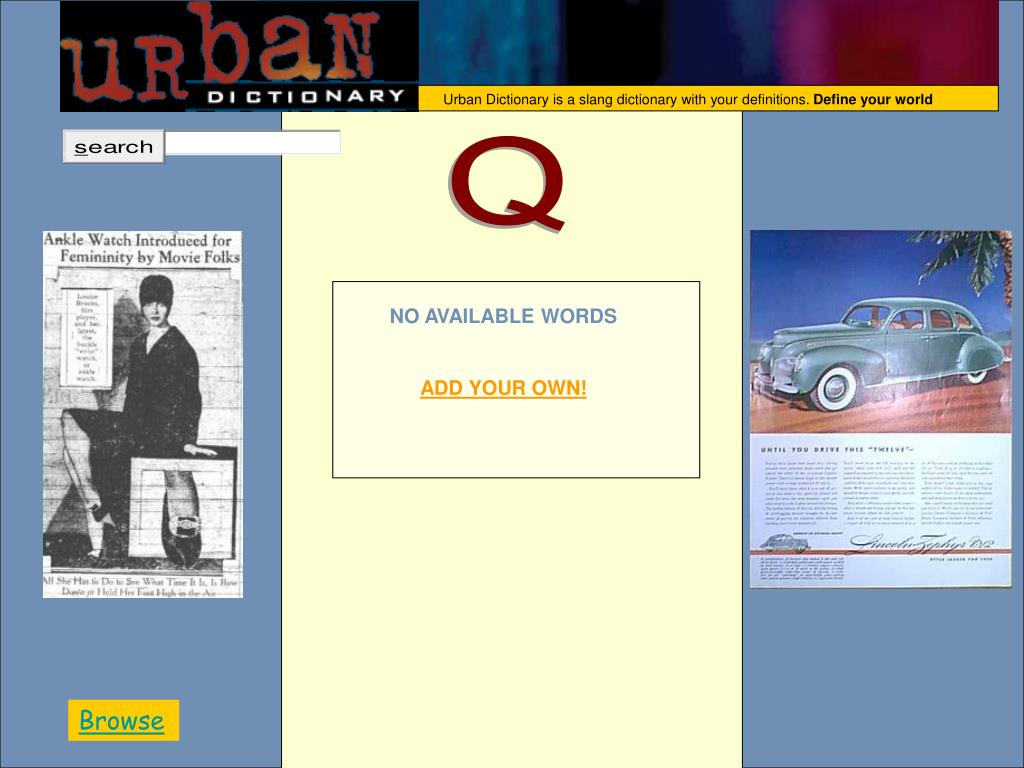 PPT Urban Dictionary is a slang dictionary with your definitions