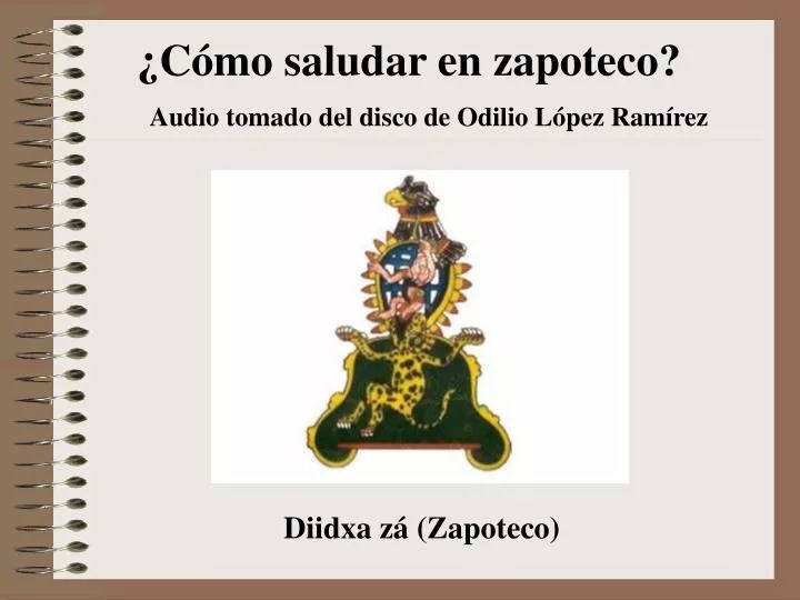 PPT ¿Cómo saludar en zapoteco? PowerPoint Presentation, free download