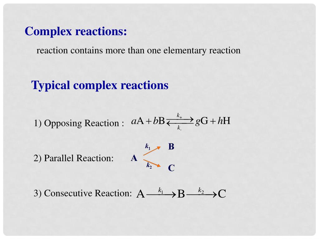 PPT Chapter X of Complex Reactions PowerPoint Presentation