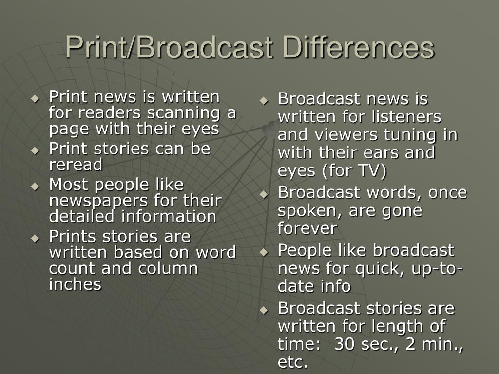 Difference Between Print and Broadcast Journalism Print QS