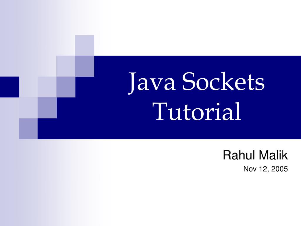PPT Java Sockets Tutorial PowerPoint Presentation, free download ID