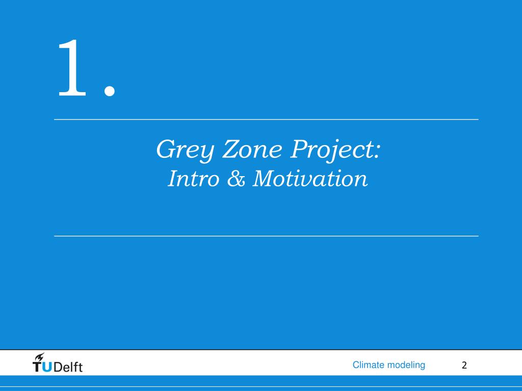 PPT The Grey Zone Project First Case CONSTRAIN A cold air outbreak