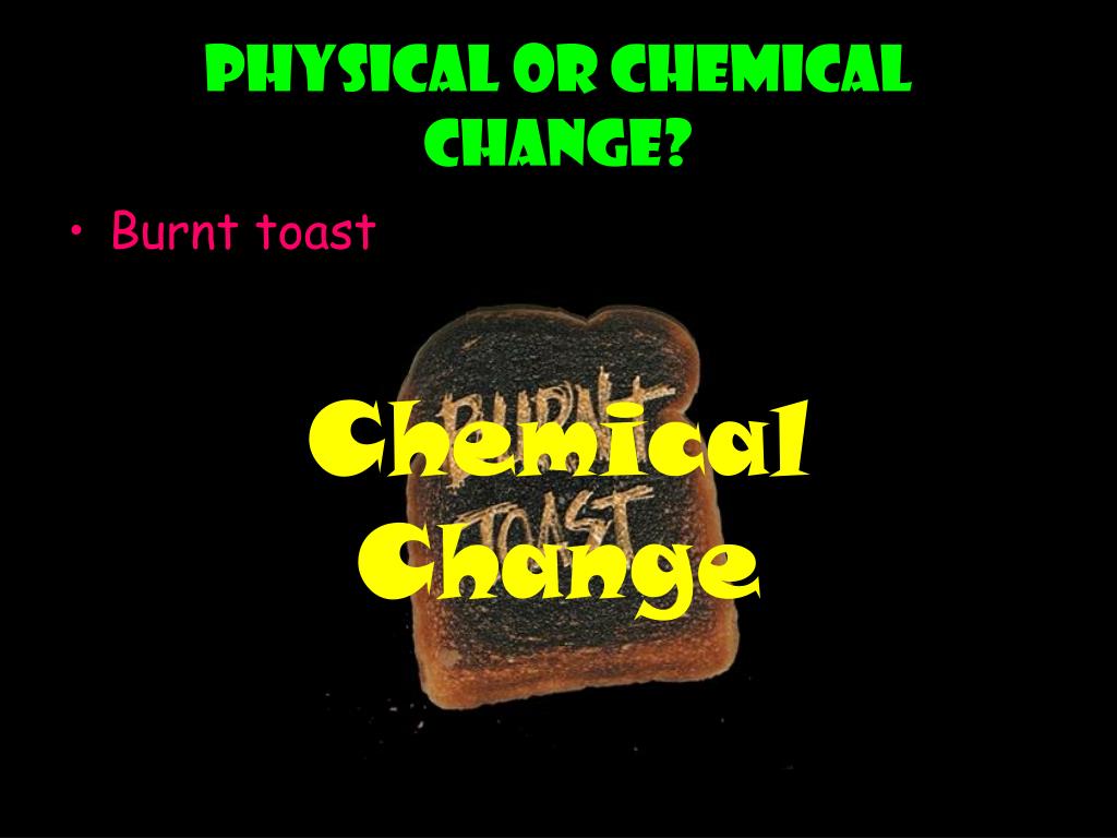 PPT Chemical vs. Physical Change PowerPoint Presentation, free